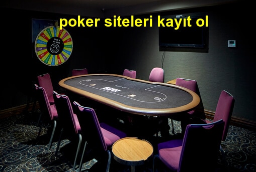 poker siteleri kayıt ol